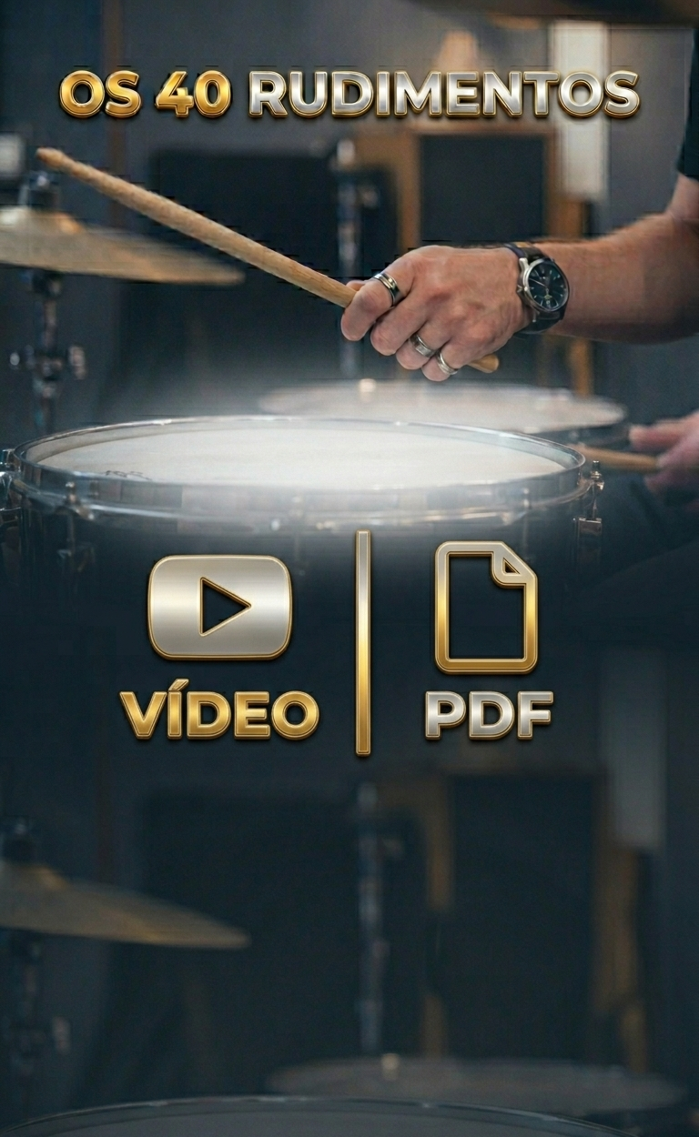 OS 40 RUDIMENTOS EM VÍDEO E PDF